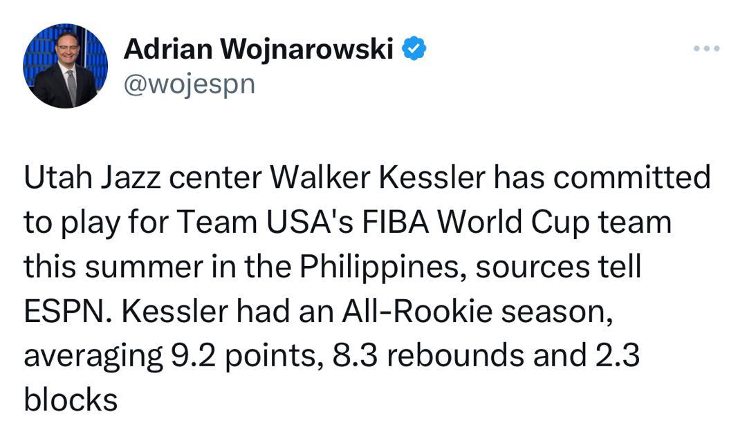 Woj：消息人士告诉ESPN，犹他爵士队中锋沃克·凯斯勒已经承诺将在今年夏天的菲