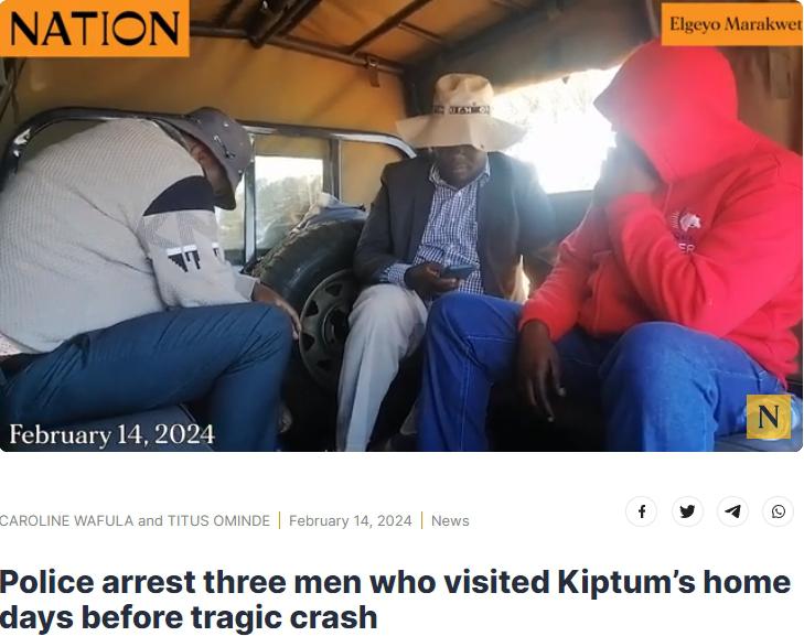 难道肯尼亚警方：在基普图姆遭车祸去世前去过他家的3人已被捕