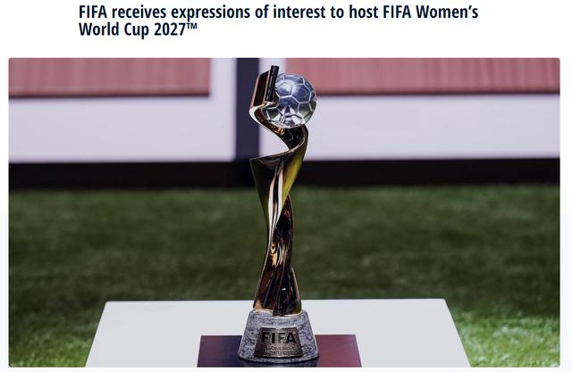 FIFA官方：美墨联合申办2027年女足世界杯，明年5月17日公布结果(1)